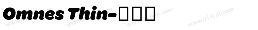 Omnes Thin字体转换